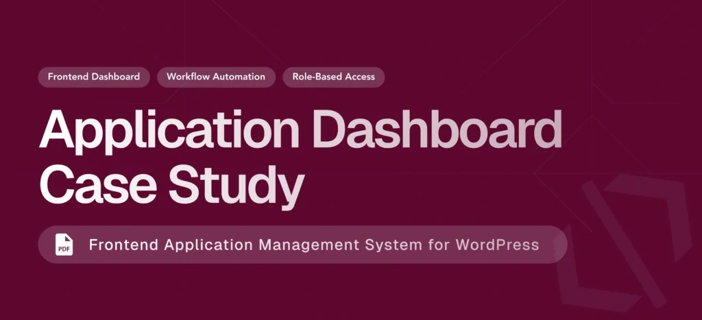 Building a Frontend Application Management Dashboard for WordPress
